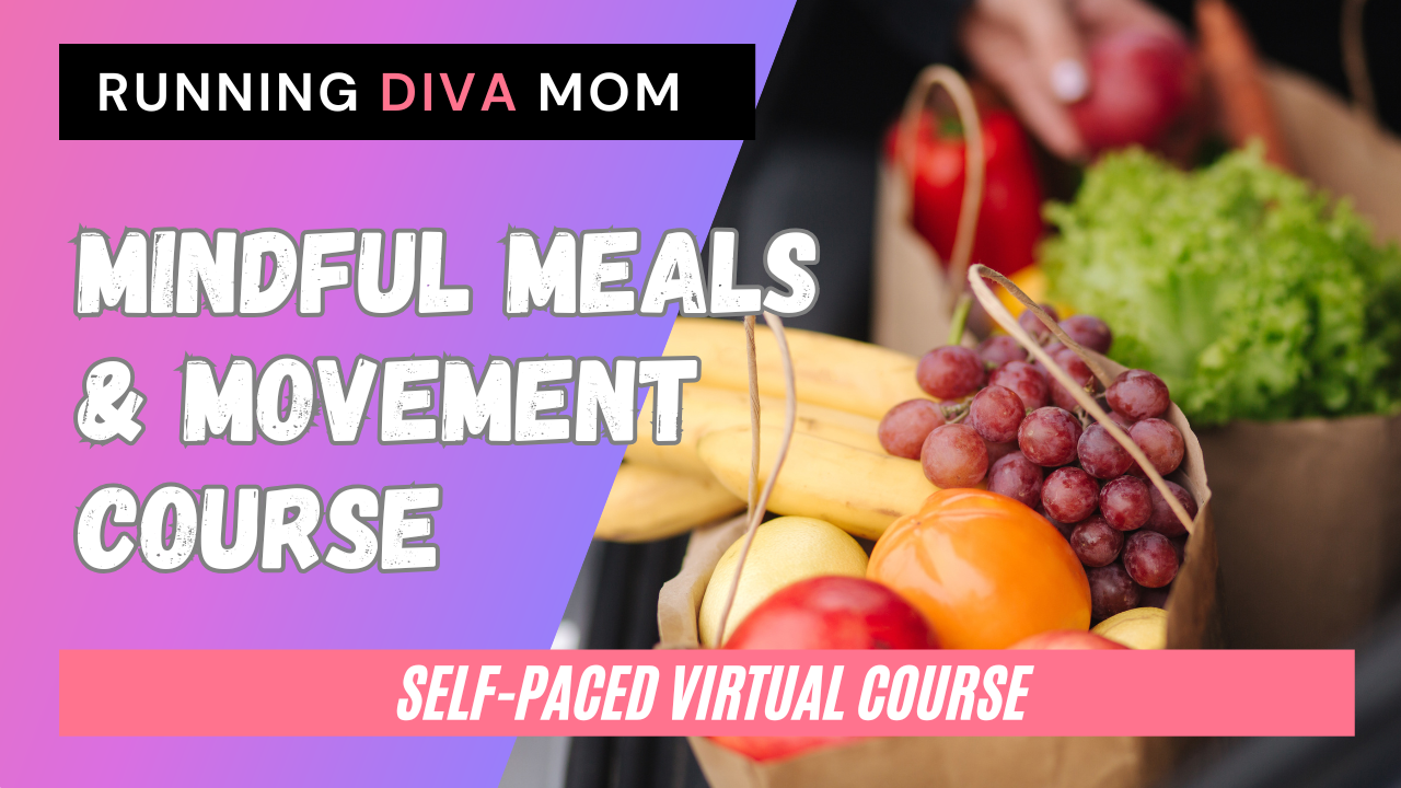 Mindful Meals & Movement Course